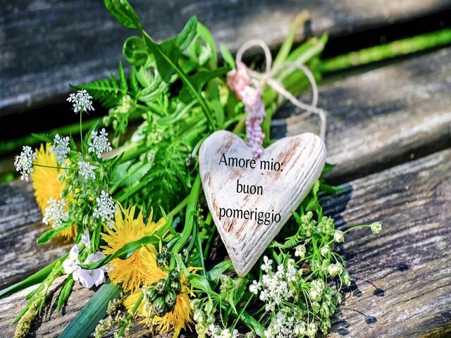 Amore mio: buon pomeriggio.