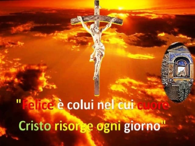 Felice è colui nel cui cuore Cristo risorge ogni giorno.