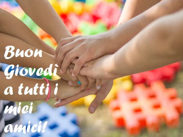 Buon Giovedì a tutti i miei amici!