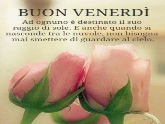 Buon venerdì. A ognuno è destinato il suo raggio di sole. E anche quando si nasconde tra le nuvole, non bisogna mai smettere di guardare al cielo.