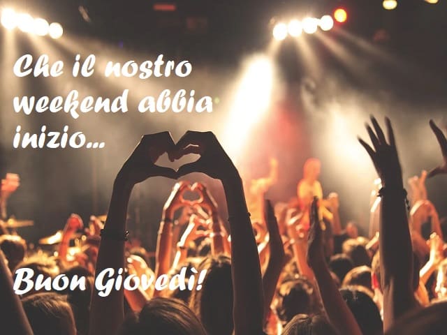Che il nostro weekend abbia inizio... Buon Giovedì!