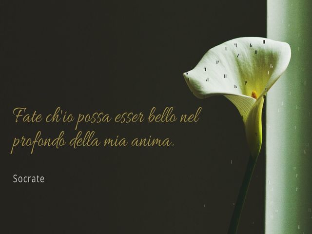Fate ch'io possa esser bello nel profondo della mia anima.