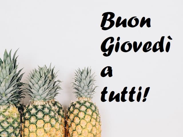 Buon Giovedì a tutti!