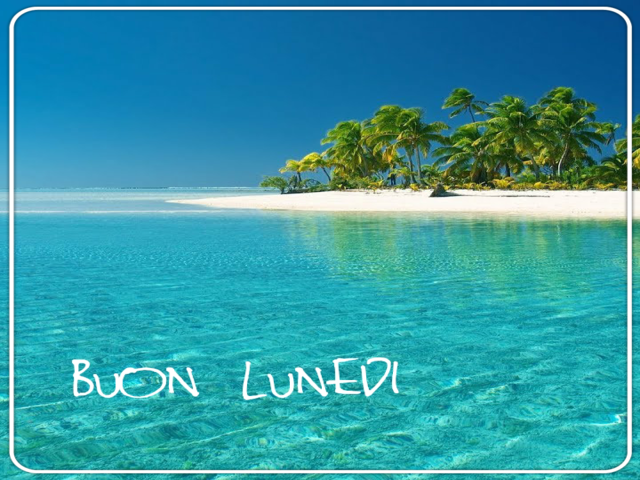Buon lunedì