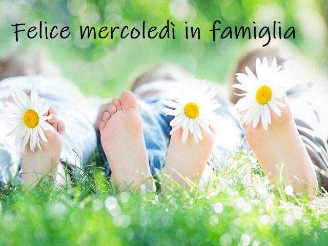 Felice mercoledì in famiglia