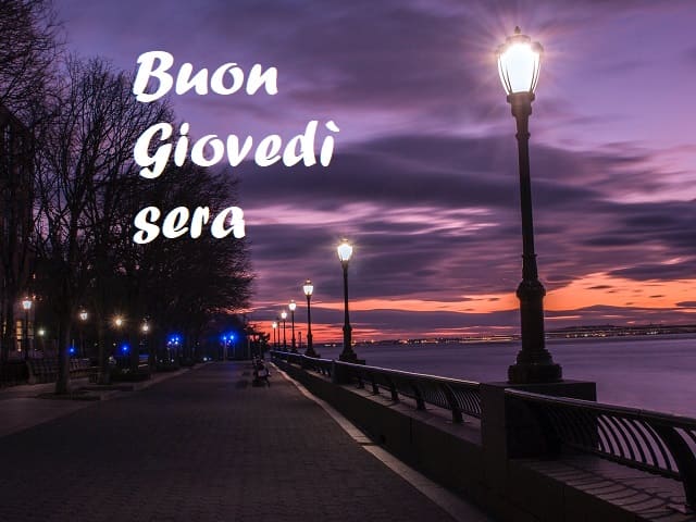 Buon Giovedì sera