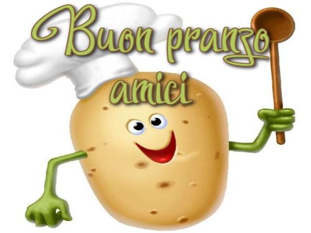 Buon pranzo amici.