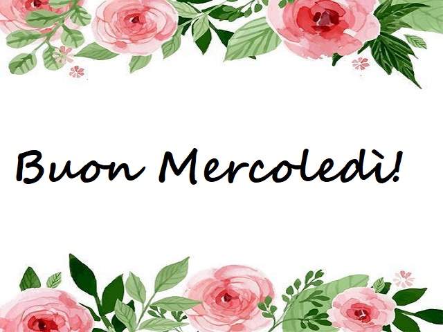 Buon mercoledì