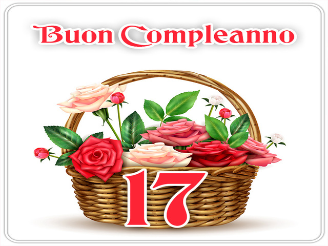 17 Buon compleanno