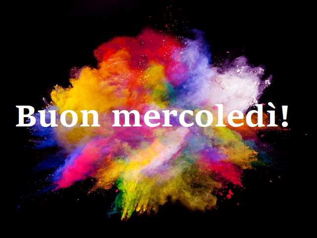 Buon mercoledì
