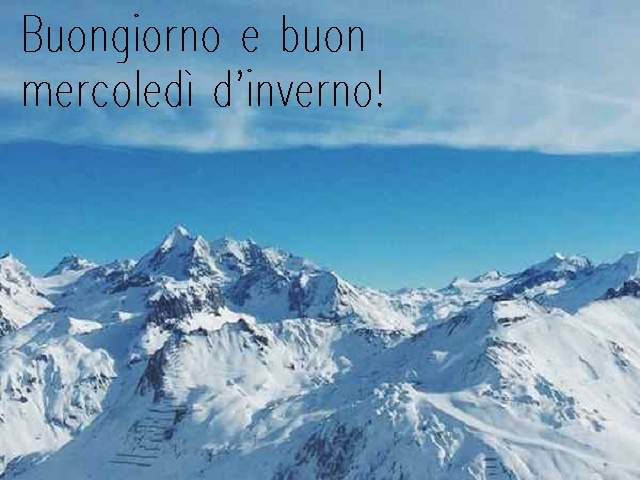 Buongiorno e buon mercoledì d'inverno!