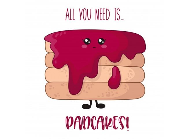 All you need is pancakes (Tutto ciò di cui hai bisogno sono i pancake).
