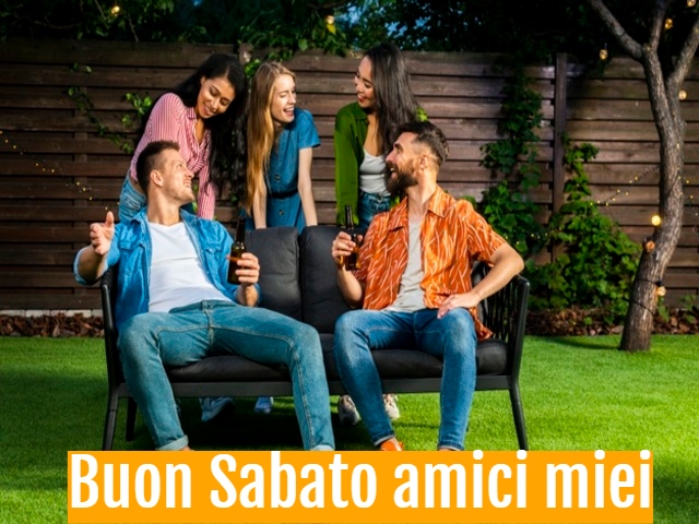 Buon Sabato amici miei
