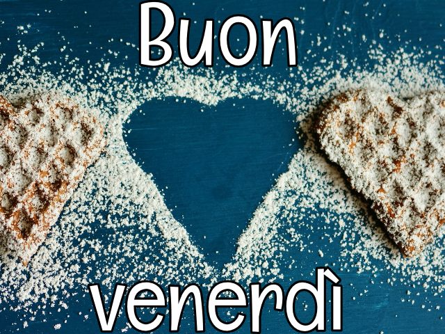 Buon venerdì