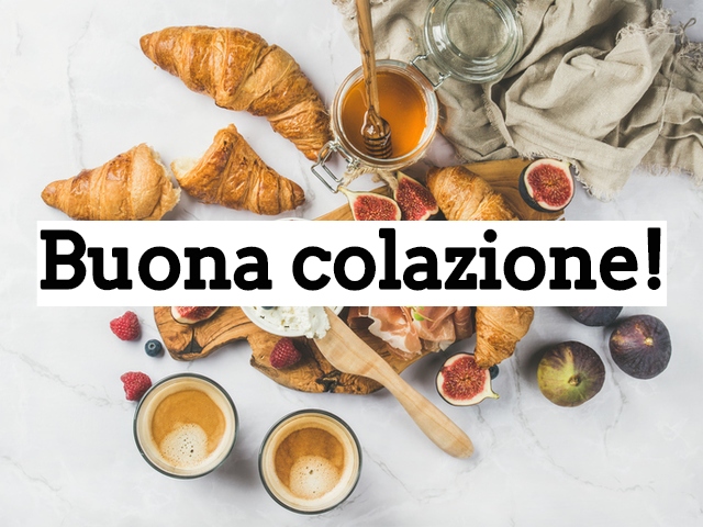 Buona colazione!