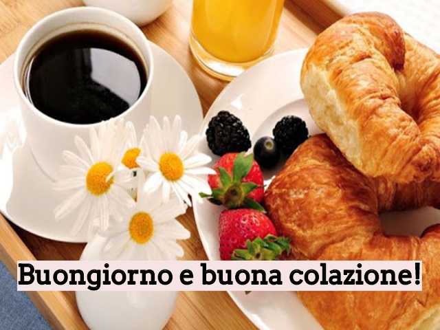Buongiorno e buona colazione!