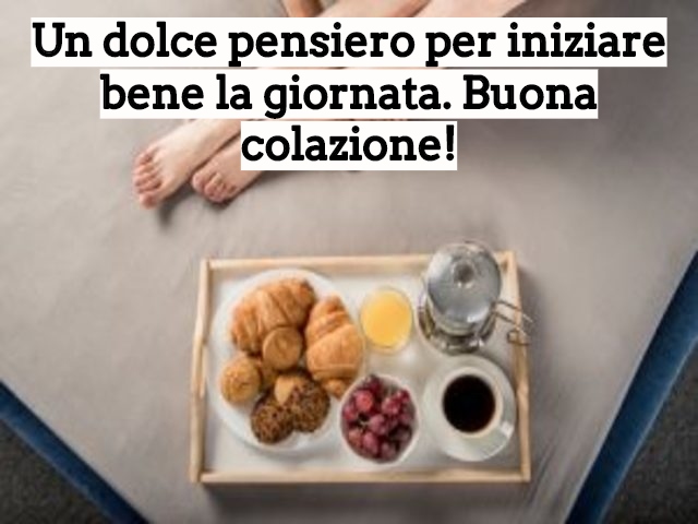 Un dolce pensiero per iniziare bene la giornata. Buona colazione!