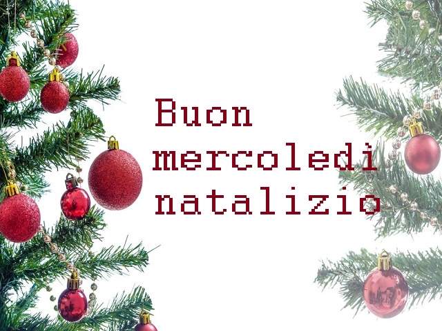Buon mercoledì natalizio