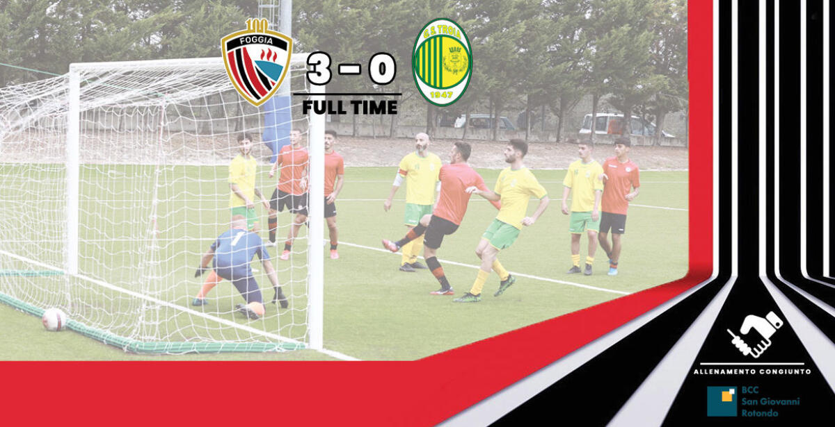Foggia, tre reti nell'allenamento congiunto col G.S. Troia - Crediti immagine in evidenza: sito ufficiale Calcio Foggia 1920