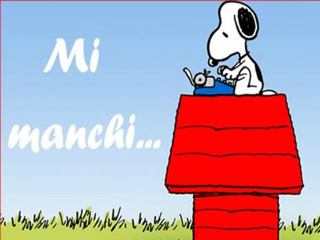Mi manchi...