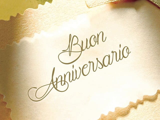 Buon anniversario.