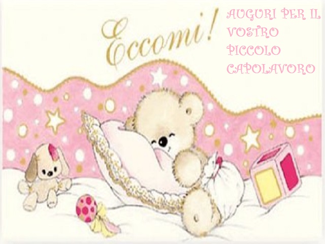 Eccomi! Auguri per il vostro piccolo capolavoro