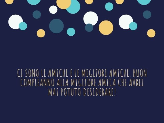Ci sono le amiche e le migliori amiche. Buon compleanno alla migliore amica che avrei mai potuto desiderare!