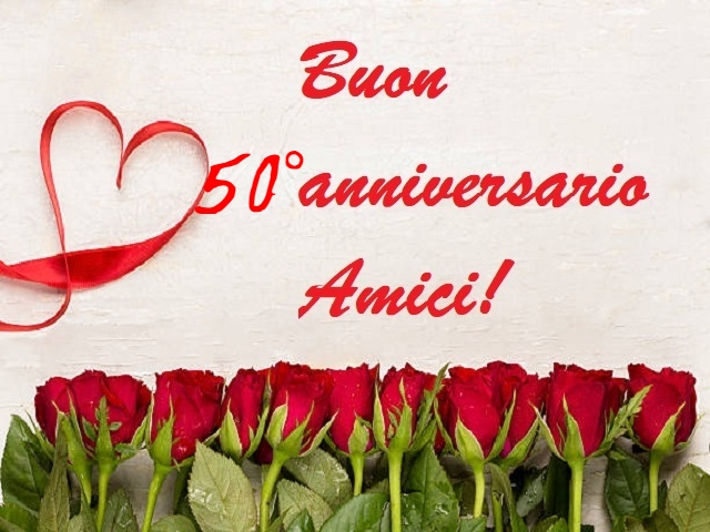 Buon 50° anniversario amici!