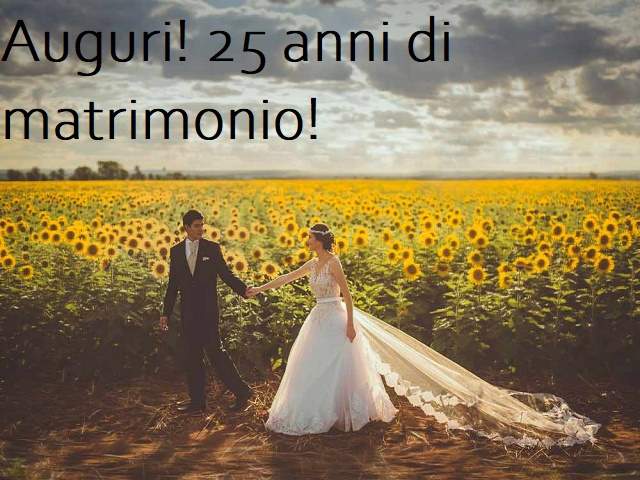 Auguri! 25 anni di matrimonio!