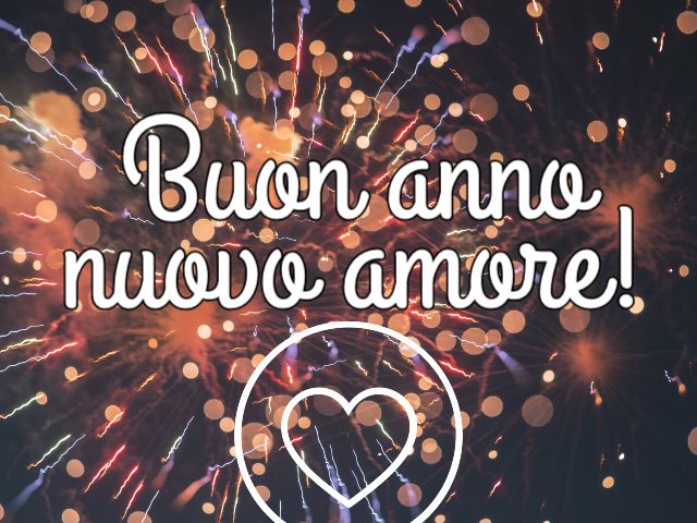 Buon anno nuovo amore!