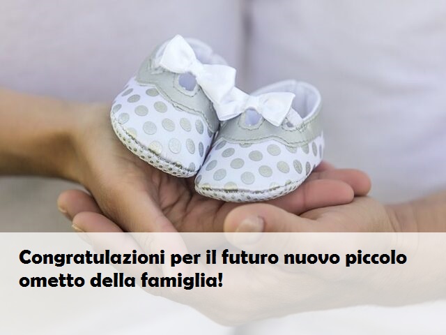 Congratulazioni per il futuro nuovo piccolo ometto della famiglia!