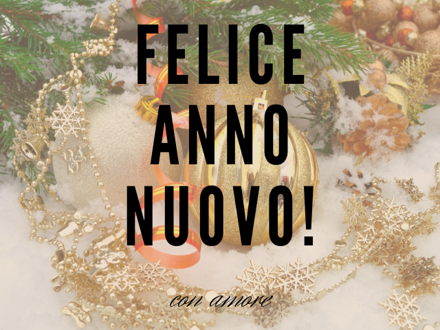 Felice Anno Nuovo! Con amore