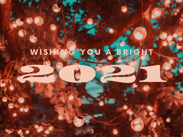 Wishing you a bright 2021 (Ti auguro uno scintillante 2021)