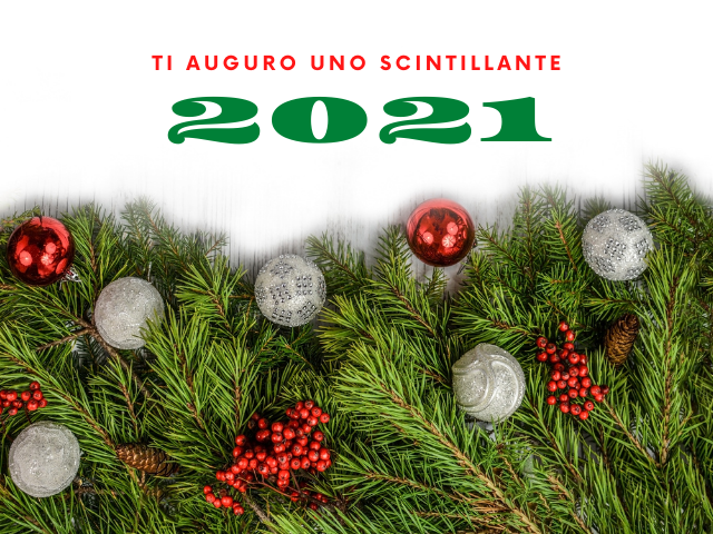 Ti auguro uno scintillante 2021