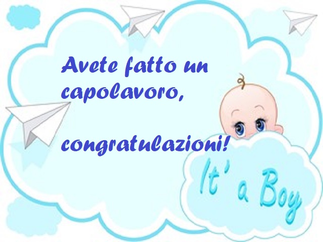 Avete fatto un capolavoro, congratulazioni!