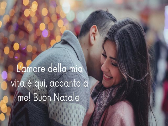 L’amore della mia vita è qui, accanto a me! Buon Natale.