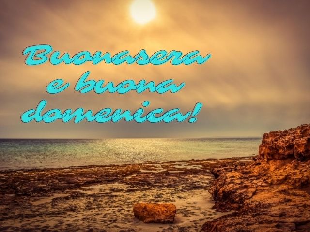 Buonasera e buona domenica!