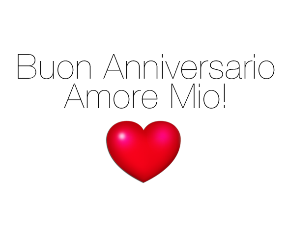 Buon anniversario amore mio