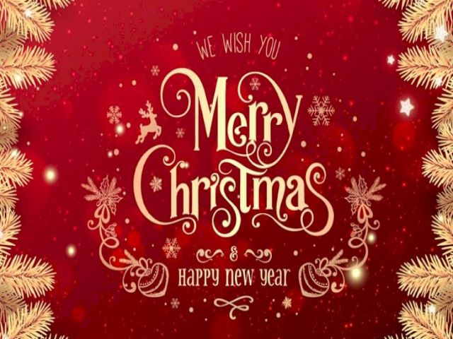 We wish you merry Christmas and happy new year.(Ti auguriamo buon Natale e felice anno nuovo.)