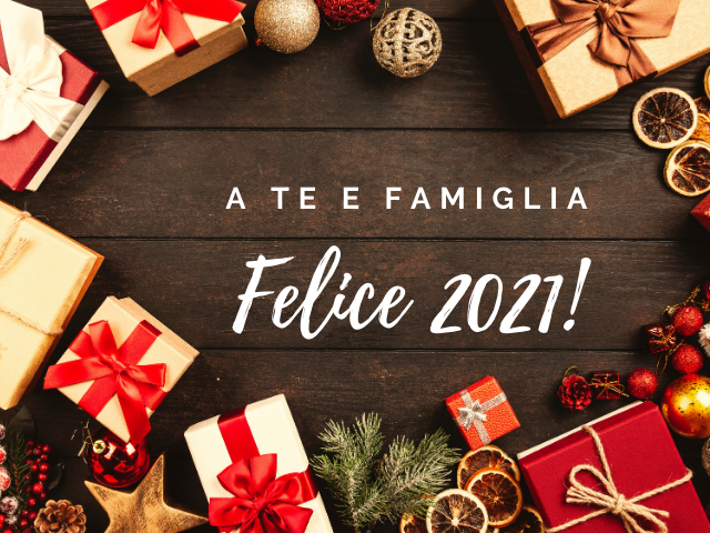 A te e famigliaFelice 2021!