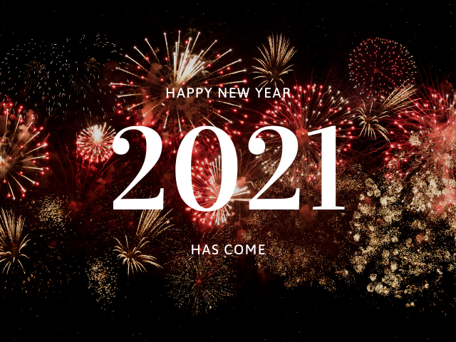 Happy New Year2021Has come(Felice anno nuovo.2021è arrivato)