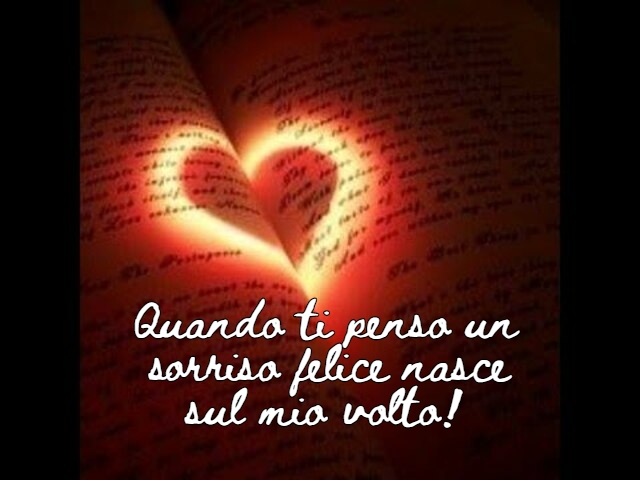 Quando ti penso un sorriso felice nasce sul mio volto!