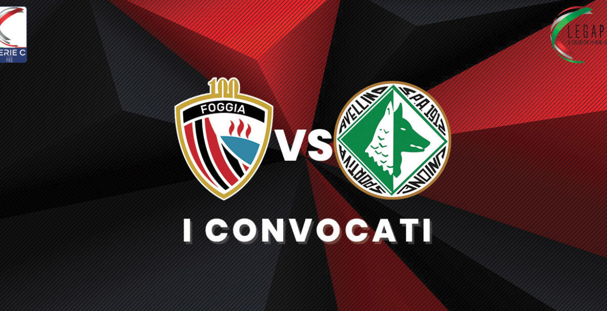 Foggia-Avellino, i convocati di Mister Marchionni - Crediti immagine in evidenza: sito ufficiale Calcio Foggia 1920