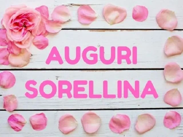 Auguri sorellina