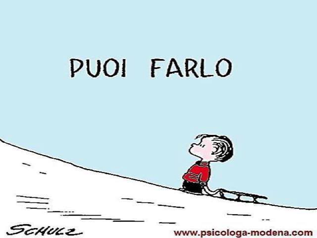 Puoi farlo.