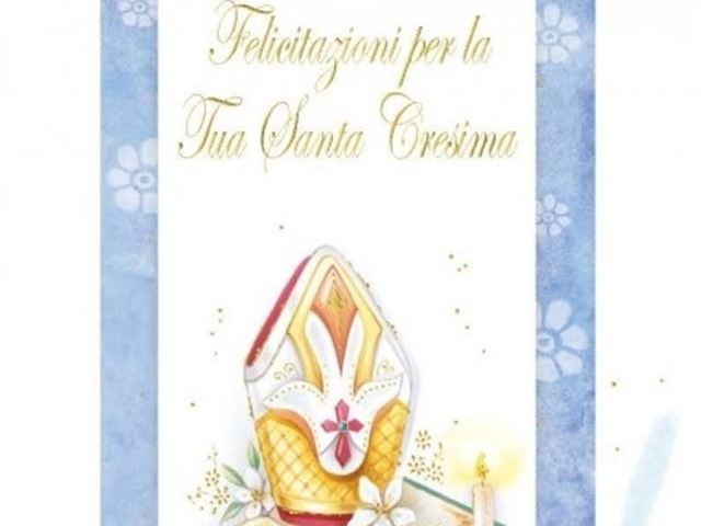 Felicitazioni per la tua Santa Cresima