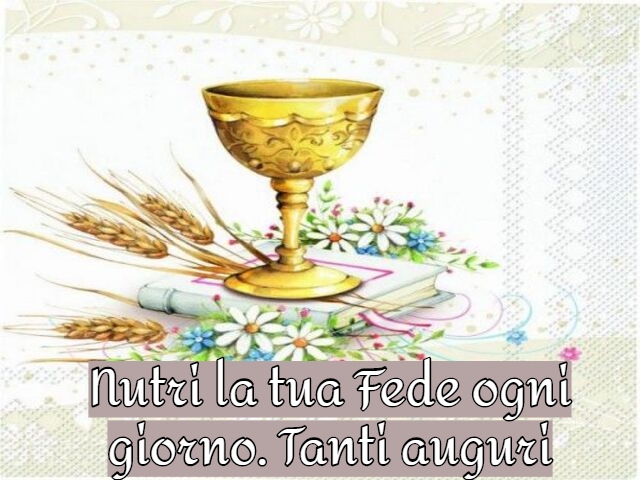 Nutri la tua Fede ogni giorno. Tanti auguri