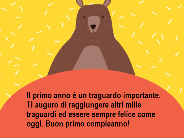 Il primo anno è un traguardo importante. Ti auguro di raggiungere altri mille traguardi ed essere sempre felice come oggi. Buon primo compleanno!
