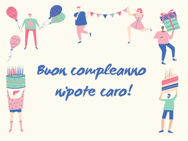 Buon compleanno nipote caro!