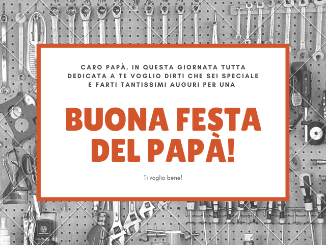 Caro papà, in questa giornata tutta dedicata a te voglio dirti che sei speciale e farti tantissimi auguri per una Buona festa del papà! Ti voglio bene!